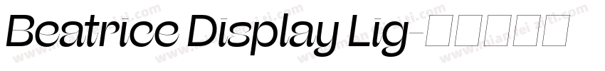 Beatrice Display Lig字体转换